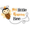 My Litlle Queen Bee SVG