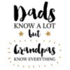 Grandpas Know Everything SVG